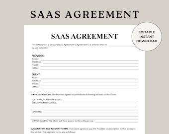 May include: A white document titled "SAAS AGREEMENT" with a light beige background. The document includes fields for provider and client information, service details, and subscription terms. A circular graphic reads "EDITABLE INSTANT DOWNLOAD."