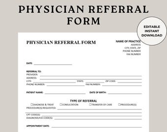 Physician Referral Form, Primary Care Clinic, Doctor Office Form, Medical Clinic Form, Patient Information, Physician Form, Referring Doctor