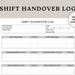 Shift Handover Log, End of Shift Form, End of Shift Log, Shift End Log ...