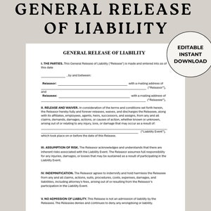 General Release of Liability, General Liability, Hold Harmless, Informed Consent, Indemnity Waiver, Liability Form, Damage Waiver Form