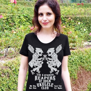 Ukulele Shirt, Ukulele Gifts, Ukulele Tshirt, Halloween Shirt, Womens Shirt, Music Tshirt - The 4-Stringed Reapers of Doom Ukulele Club Tee