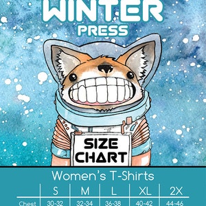 May include: A blue and white graphic featuring a cartoon fox in a space suit, with the text "BINARY WINTER PRESS" above. Below is a size chart for women's t-shirts, with chest, waist, and size measurements in inches.