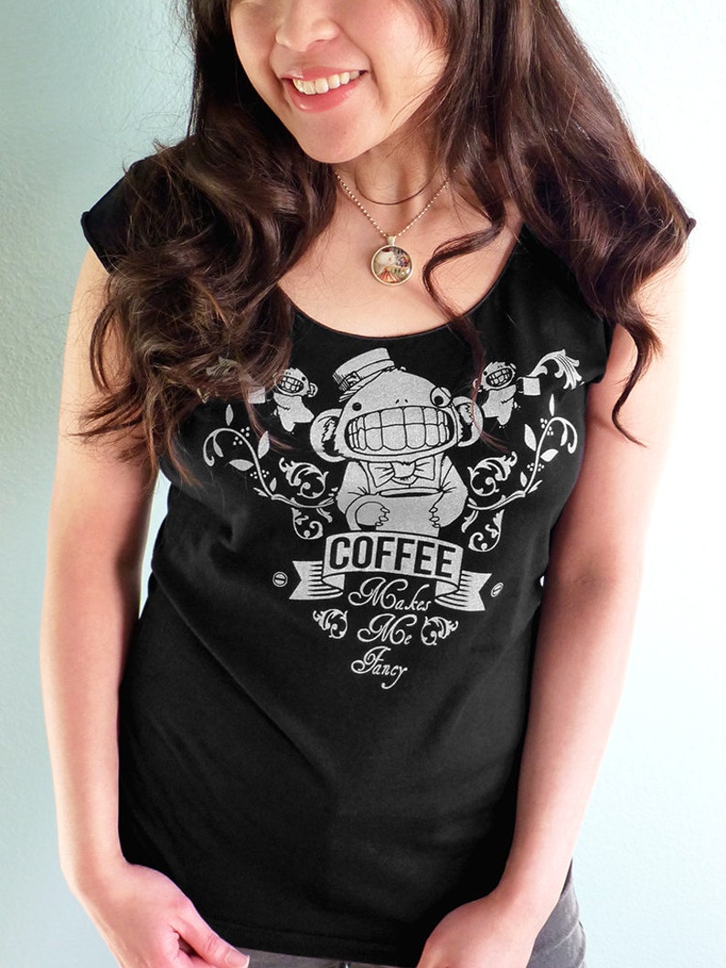 Coffee Shirt, Womens Shirt, Caffeine Tshirt, Coffee Lovers Gift, Coffee Gift, Coffee Shirt Women, Funny Tshirt Coffee Makes Me Fancy Shirt image 2