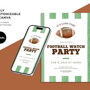 May include: A smartphone and invitation card with a football theme. The invitation reads "Football Watch Party" with the date and time. The phone displays the same design. The Canva logo is also visible.