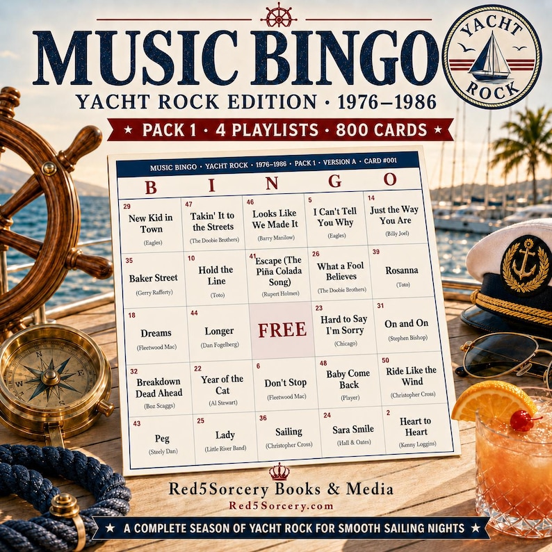 May include: A "Music Bingo" game card with a yacht rock theme, featuring song titles from 1976-1986. The card includes a bingo grid, a ship's wheel, a compass, and a cocktail. The text on the card reads "Yacht Rock Edition" and "Pack 1 - 4 Playlists - 800 Cards."