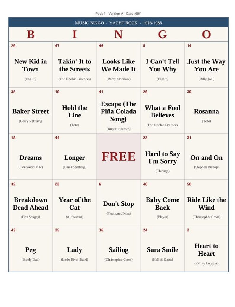 May include: A music bingo card featuring Yacht Rock songs from 1976-1986. The card has a blue background with song titles and artist names in white. The word "FREE" is in the center. The card is labeled "Pack 1 - Version A - Card #001".