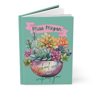 Personalized Teacher Retirement Journal, Succulent Design, Funny Retirement Gift image 5