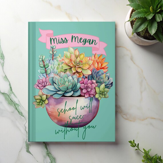 Personalized Teacher Retirement Journal, Succulent Design, Funny Retirement Gift