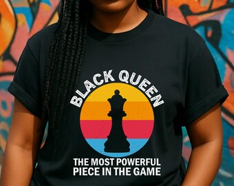 Black Queen chess silhouette T-Shirt | The Most Powerful Piece in the Game, black woman empowerment tee