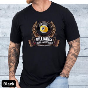 Custom Billiards Tournament Club T-Shirt, Fun Pool Team Apparel, Game Night Outfit, Gifts for Billiards Players, Unisex Graphic Tee
