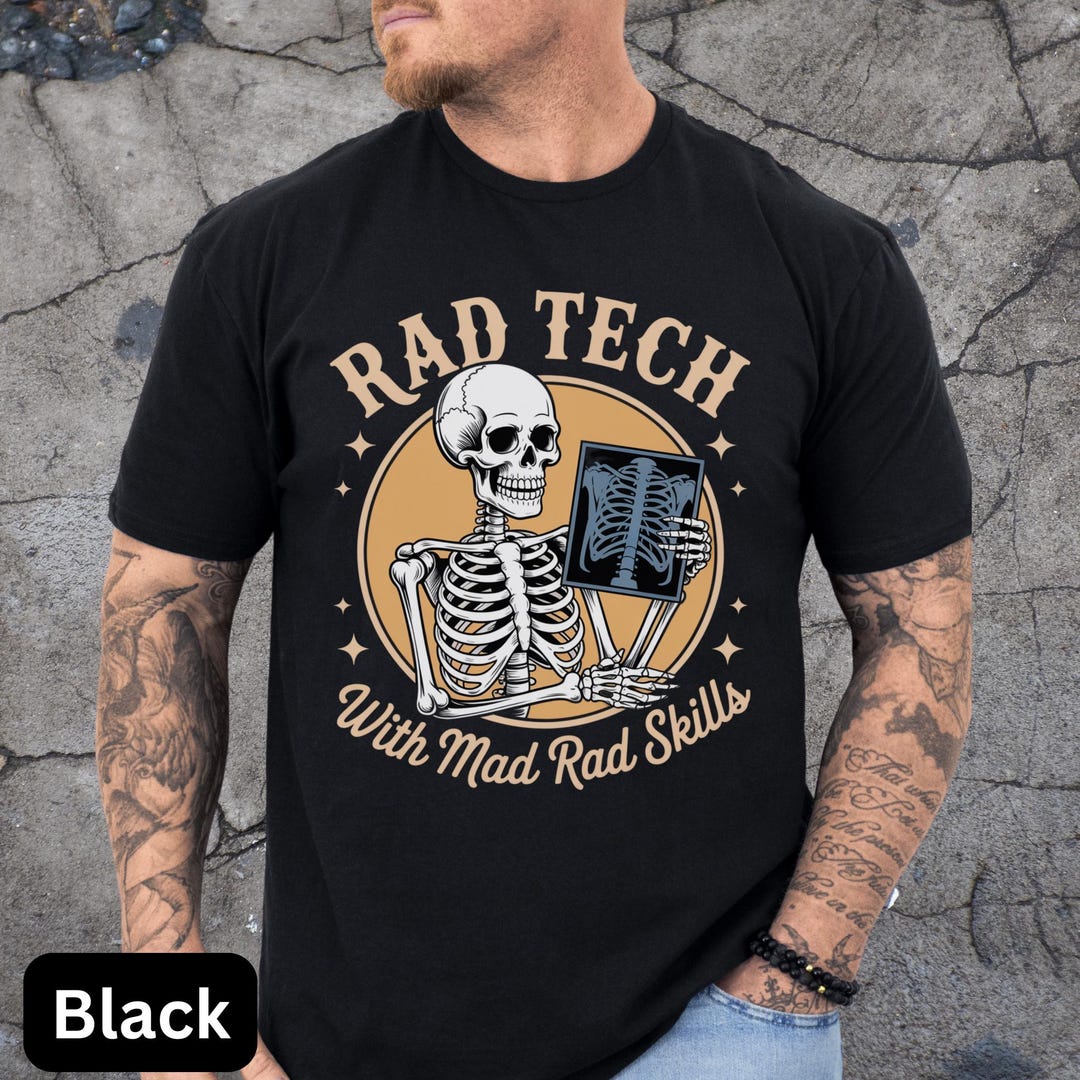 Rad Tech X Ray Tech Skeleton T-shirt, Unisex Rad Tech Shirt, Gift X-ray ...