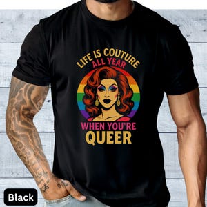 LGBTQ+ Drag Queen Rainbow Unisex Tee, LGBTQ Pride Shirt, Pride Month T, Gay Design Shirt, gay man Shirt, Queer Love Design T, gay t, Queer T