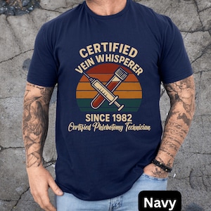 Certified Vein Whisperer Unisex T-Shirt, Funny T-Shirt, Schtick Shirt, Gift for Phlebotomists, Medical Humor Tee