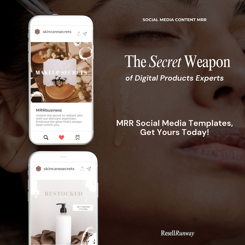 K&ouml;nnte beinhalten: Zwei Bilder eines Smartphone-Bildschirms, die einen Social-Media-Beitrag f&uuml;r eine Hautpflegemarke namens "skincaresecrets" zeigen. Das erste Bild zeigt eine Make-up-Palette mit dem Text "MAKEUP SECRETS" und dem Text "MRRbusiness Entfessle das Geheimnis strahlender Haut mit unseren Hautpflege-Essentials. Umarme den Glanz, der immer in dir war." Das zweite Bild zeigt eine Flasche mit einem Hautpflegeprodukt mit dem Text "RESTOCKED GET IT BEFORE IT'S GONE". Der Hintergrund beider Bilder ist eine Nahaufnahme eines Frauen Gesichts mit einer Tr&auml;ne, die &uuml;ber ihre Wange l&auml;uft. Der Text "The Secret Weapon of Digital Products Experts" und "MRR Social Media Templates, Get Yours Today!" wird im Hintergrund angezeigt.