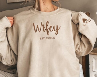 Custom Embroidered Wifey Sweatshirt, Personalised Est Date Hubby Wifey Sweater, Couple Matching Sweater for His/Her, Wedding Gift for Bride