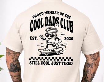 Cool Dads Club T-shirt, shirt vaderschap retro skaterstijl, shirt bedrukt shirt vader Est Date, nog steeds cool, gewoon vermoeide tops, cadeaus nieuwe vader