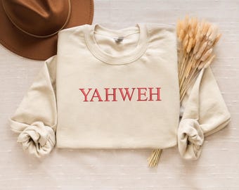 Embroidered Yahweeh Sweatshirt, Christian Faith Crewnecks, Aesthetic Jesus Pullover, Lover of Jesus Jumper, Christian Gift for Him and Her