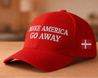 Make America Go Away Embroidered Hat with Canada, Maple Leaf or Greenland Flag Option On Cap, Nu Det Nuuk Hats, Greenland Flag Anti MAGA Cap