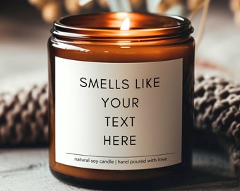 Personalized Candle, Custom Gift, Funny Candles, Smells Like Personalized Gift