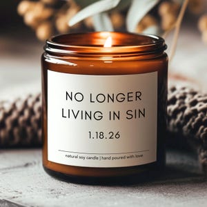 No Longer Living In Sin soy candle, Custom Wedding Gift, Funny Anniversary Gift, Personalized Wedding Gift For Husband, Wedding Date Candle