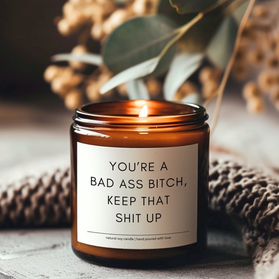 Bad Ass Bitch Soy Candle, Funny Friend Gift, Birthday Gift For Boss