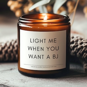 Allumez-moi quand vous voulez une bougie de soja BJ, cadeau d'anniversaire pour petit ami, cadeau d'anniversaire pour mari, cadeau de Saint-Valentin