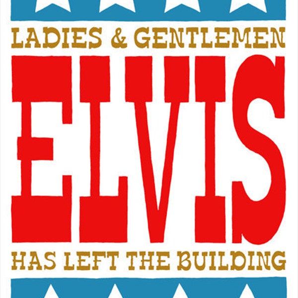 Elvis a quitté le bâtiment