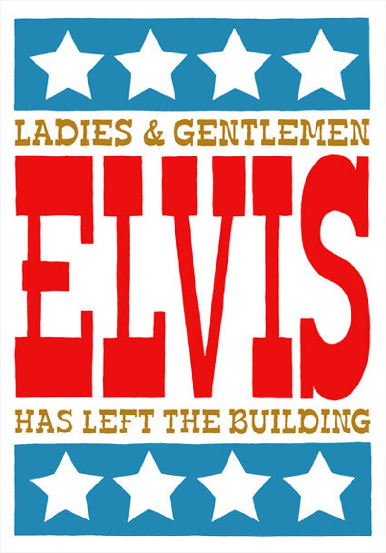Elvis Has Left The Building image 1
