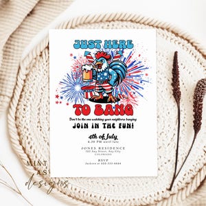 Plantilla de invitación divertida "Just here to Bang" para el 4 de julio / Invitación de barbacoa patriótica / Invitación a fiesta en el patio para adultos / Descarga instantánea