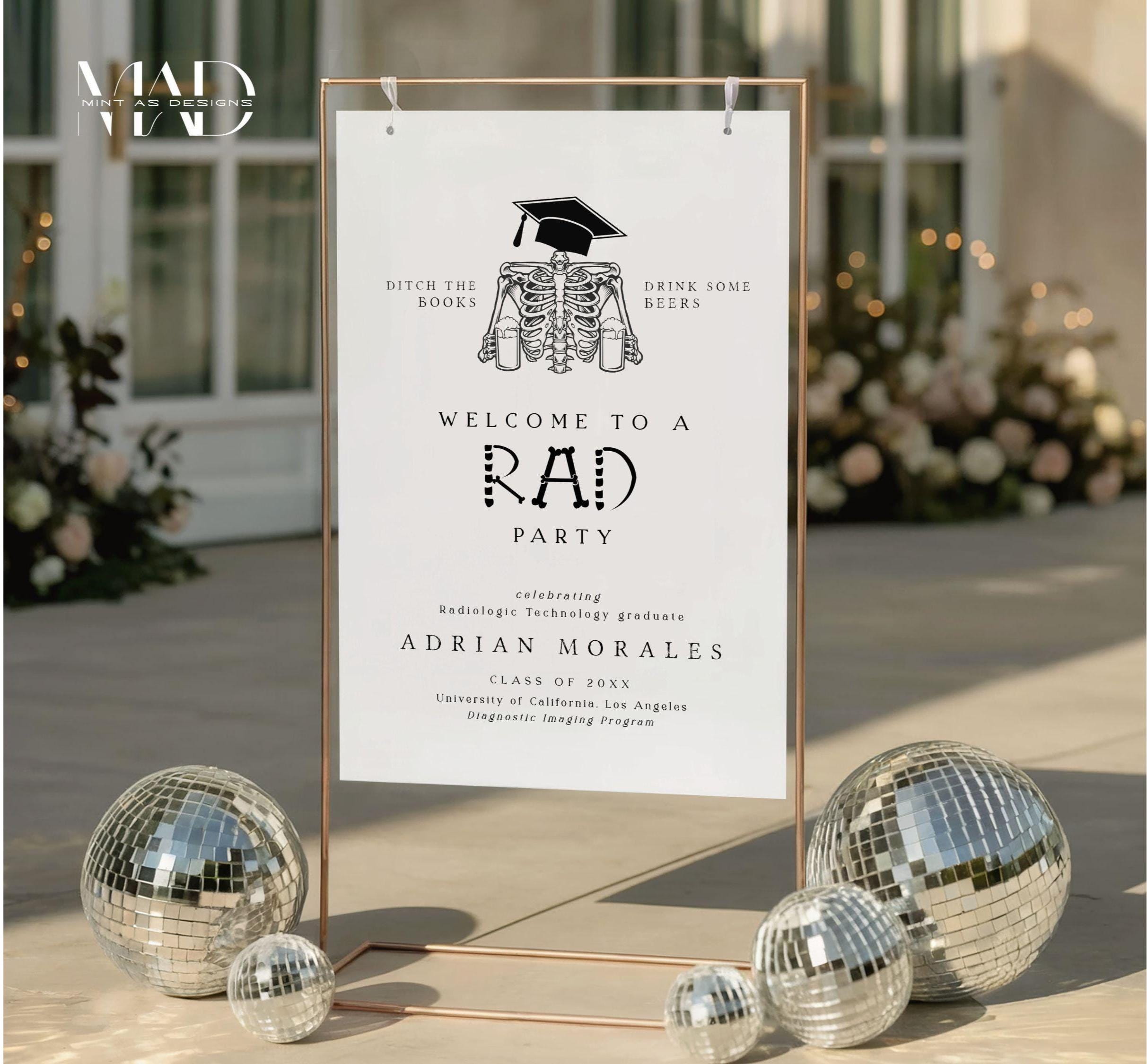Rad Party Radiology Graduation Welcome Sign Template, Rad Tech Party, Funny ...