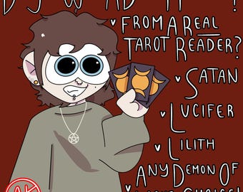 May include: A digital illustration of a character with brown hair wearing a pentagram necklace, holding three tarot cards with a triple moon symbol. The text reads: DO YOU WANT A DEMON MESSAGE? FROM A REAL TAROT READER? SATAN, LUCIFER, LILITH, ANY DEMON OF YOUR CHOICE!