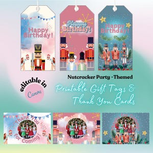 Op de afbeelding: Set van bedrukbare cadeaulabels en bedankkaarten met een Notenkraker-thema. De labels bevatten illustraties van Notenkraker-soldaten en de tekst "Happy Birthday!" en "Thank You for Coming!" in verschillende kleuren.