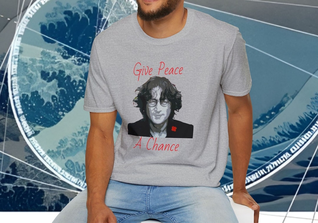 John Lennon Shirt Give Peace A Chance Tee Political Statement Retro