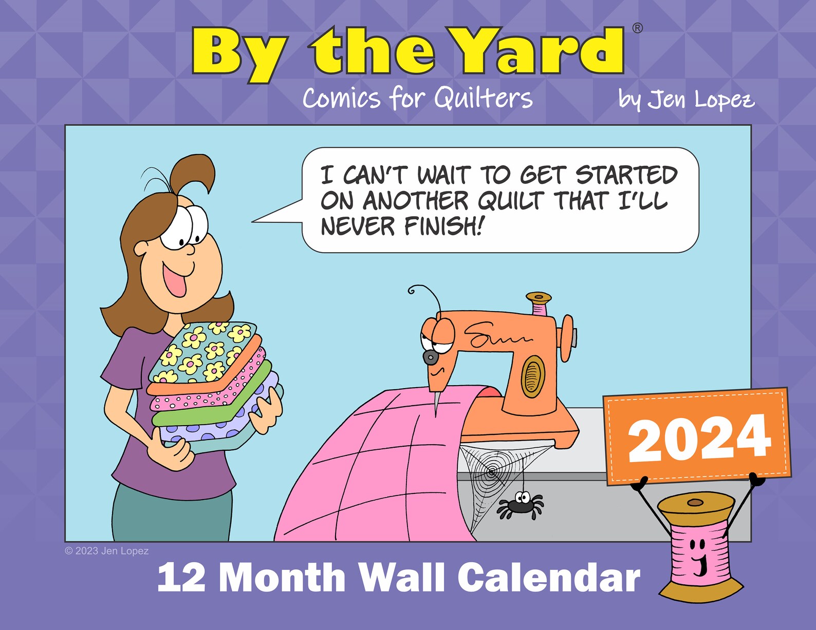 By the Yard® 2024 Calendar for Quilters Quilt Calendar Etsy