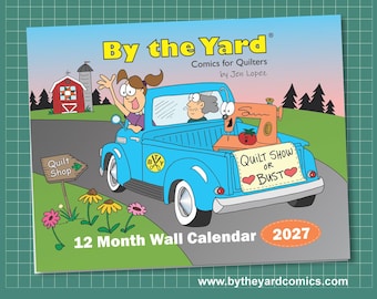 2027 Quilt Calendar, Planner, By the Yard®, Quilting, Sewing & Crafting Gift plus FREE greeting card