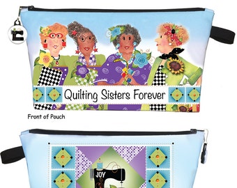 Quilting Sisters Forever - Fabric Panel for a Zippered Pouch - PK7