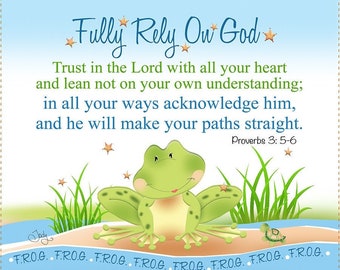 Fully Rely On God - Frog design on a 6" square fabric art panel