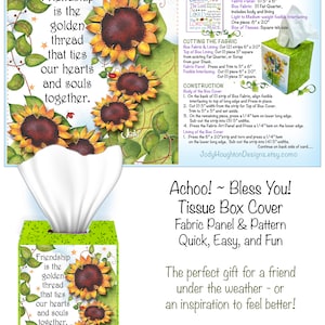 May include: A green tissue box cover with a sunflower design and the text "Friendship is the golden thread that ties our hearts and souls together."
