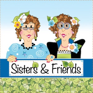 Sisters & Friends - 6&quot; Fabric Art Panel-AP41