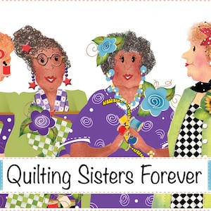 6&quot; x 12&quot; Fabric Art Panel -Quilting Sisters Forever
