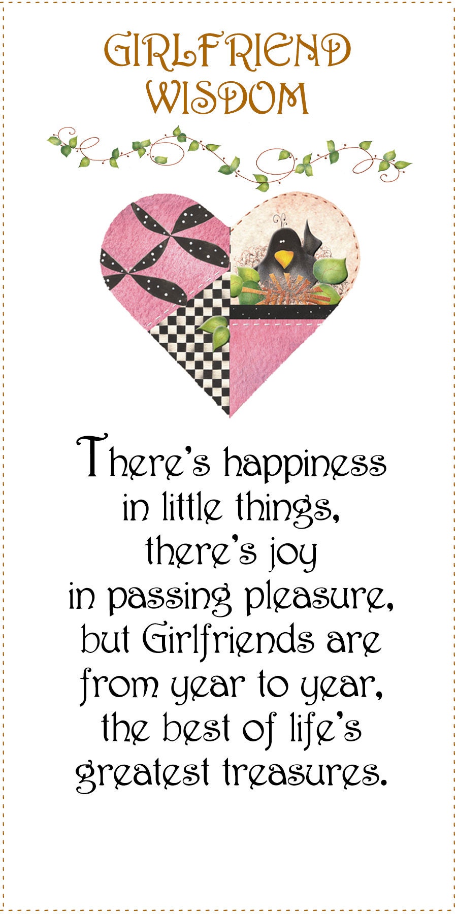 Girlfriend Wisdom - Greatest Treasure 6" x 12" fabric panel