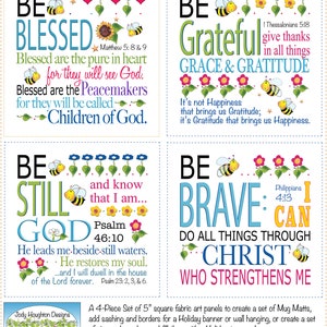 Set.405   Four - 5&quot; sq. Fabric Panels - Be Blessed, Be Grateful, Be Still, and Be Brave