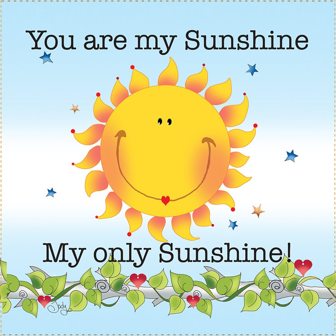 You Are My Sunshine Fabric Panel 6 Square Etsy