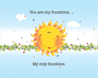 You Are My Sunshine Fabric Panel - 21&quot; wide x 18&quot; long