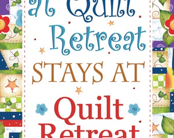 6" x 12" Quilt Retreat Fabric Art Panel - #JHD6-12QTRT