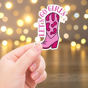 Let’s Go Girls Sticker – Pink Cowgirl Boot Sticker for Laptop, Water Bottle, Journal | Western Aesthetic Vinyl Decal