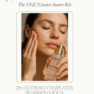UGC Creator Starter Kit | 30+ Brand Outreach Templates | Beginner's Guide to Paid Content Creation | Email & DM Scripts | Social Media Income