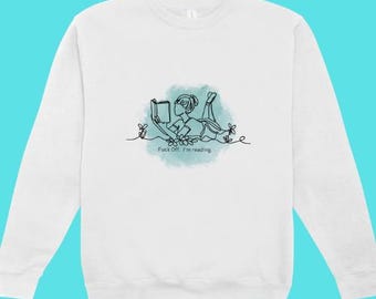 Fck off I'm reading, download, booklover, books, image for DTF, sublimation, DIY projects Adult, funny