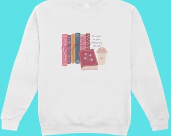 Rather be home finishing my TBR pile.  Download, booklover, image, reader, DTF, PNG, sublimation for crafts