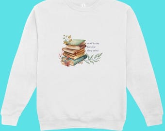 Read books be kind stay weird booklover download, image PNG for DTF sublimation for DIY crafts